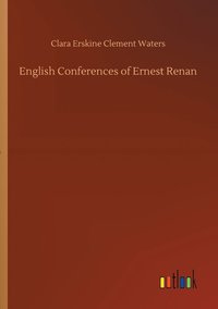 bokomslag English Conferences of Ernest Renan