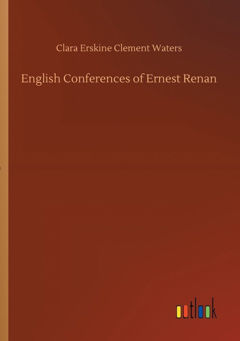 English Conferences of Ernest Renan 1