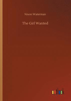 Nixon Waterman - Girl Wanted, Häftad