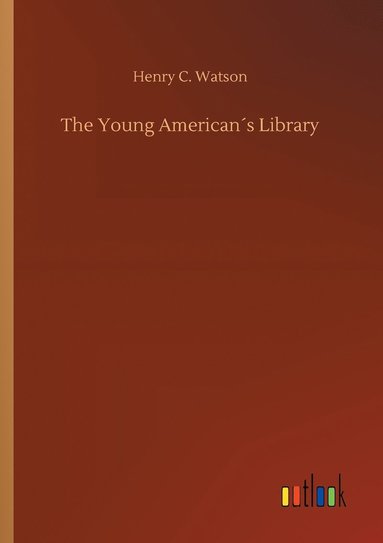 bokomslag Young American¿s Library