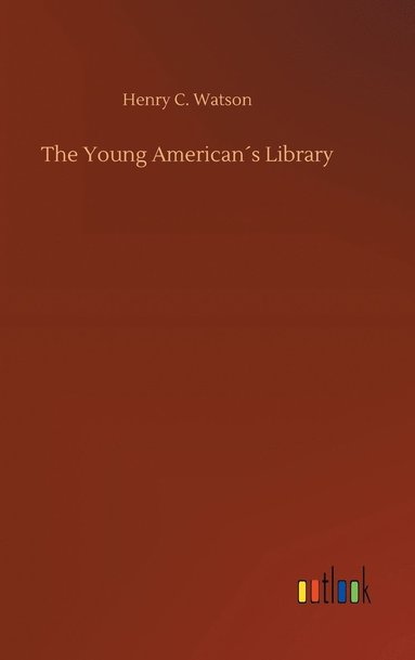 bokomslag The Young Americans Library