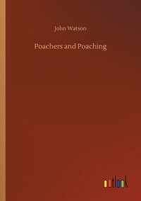 bokomslag Poachers and Poaching