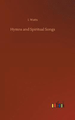 Hymns and Spiritual Songs 1