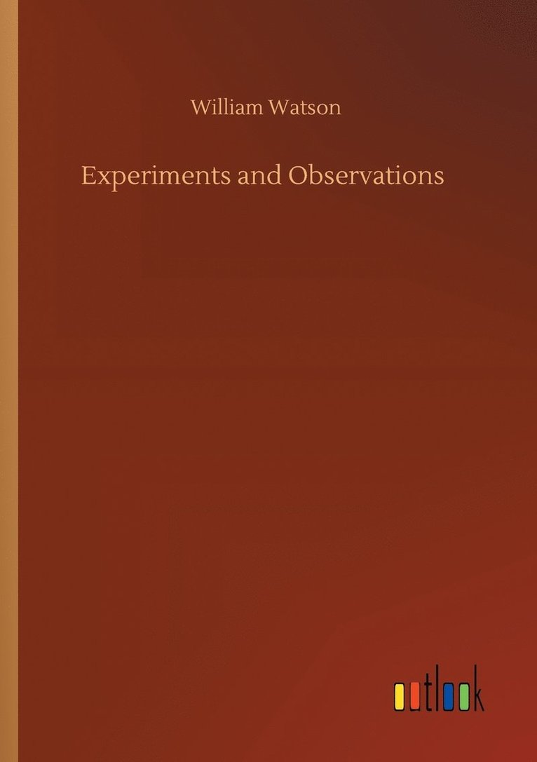 Experiments and Observations 1