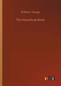 bokomslag The Houseboat Book