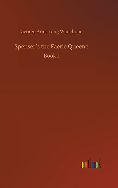 bokomslag Spenser¿s the Faerie Queene