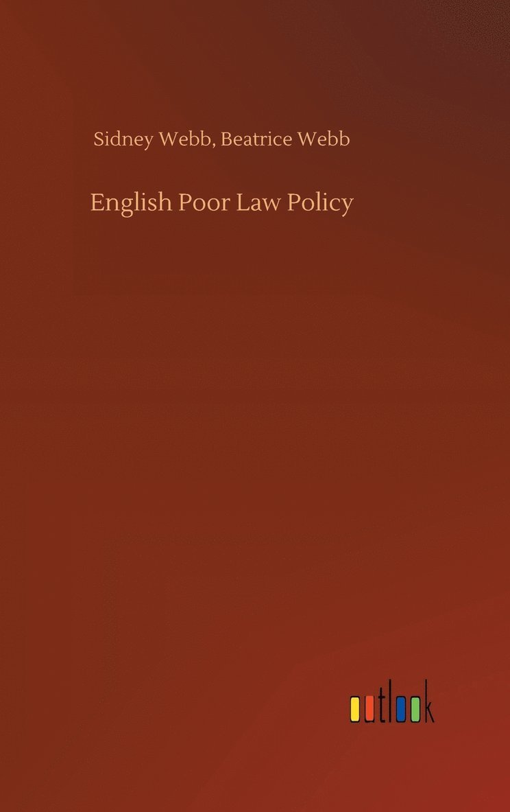 English Poor Law Policy 1