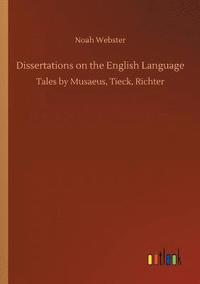 bokomslag Dissertations on the English Language