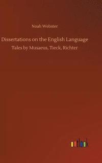 bokomslag Dissertations on the English Language