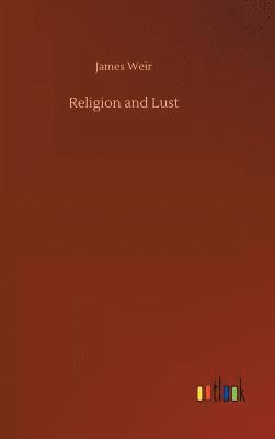 Religion and Lust 1