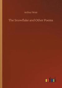 bokomslag Snowflake and Other Poems