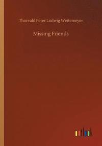 bokomslag Missing Friends