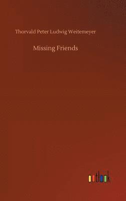 bokomslag Missing Friends