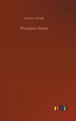 Ptomaine Street 1