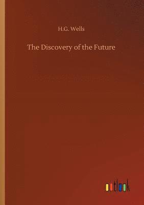Discovery of the Future