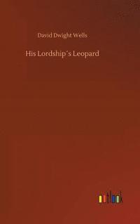 bokomslag His Lordships Leopard
