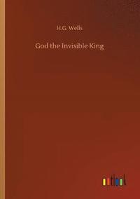 bokomslag God the Invisible King