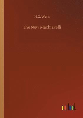 bokomslag The New Machiavelli