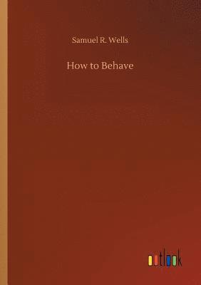 How to Behave