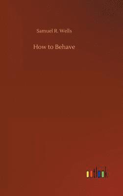 How to Behave 1