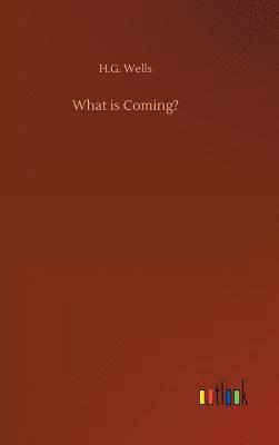 What is Coming? 1