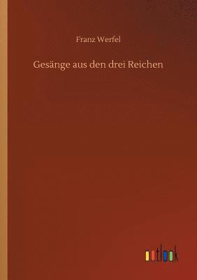 bokomslag Gesänge aus den drei Reichen