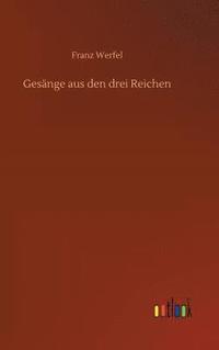 bokomslag Gesänge aus den drei Reichen