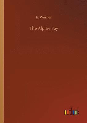 Alpine Fay