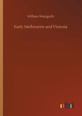 bokomslag Early Melbourne and Victoria