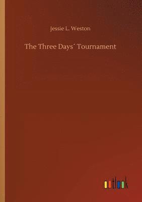 The Three Days Tournament 1