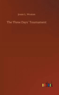 The Three Days Tournament 1