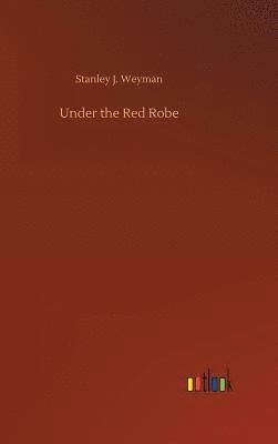 Under the Red Robe 1