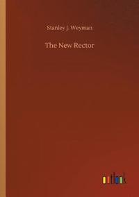 bokomslag The New Rector