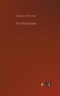 bokomslag The Wild Geese