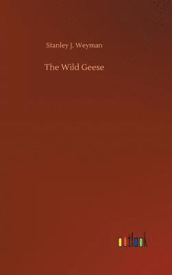 bokomslag The Wild Geese