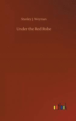 Under the Red Robe 1