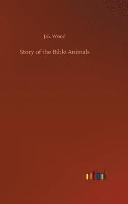Story of the Bible Animals 1