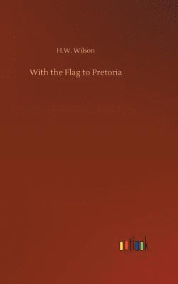With the Flag to Pretoria