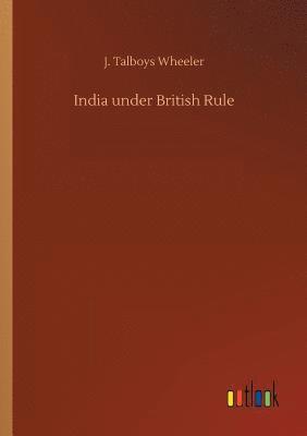 bokomslag India under British Rule