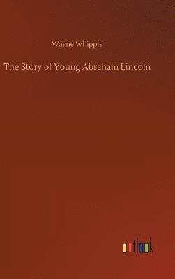 bokomslag Story of Young Abraham Lincoln