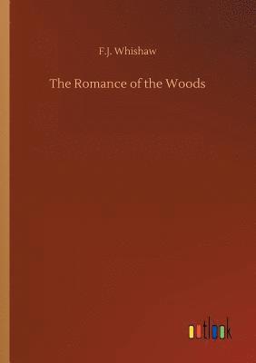 Romance of the Woods