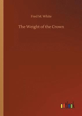 The Weight of the Crown 1
