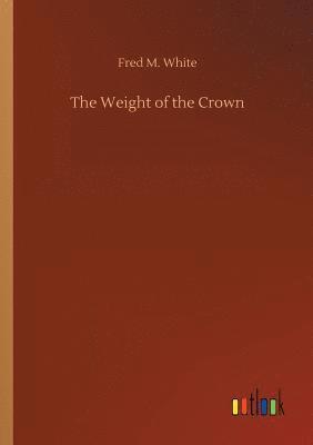 Weight of the Crown