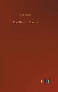 bokomslag Slave of Silence