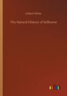 The Natural History of Selborne 1
