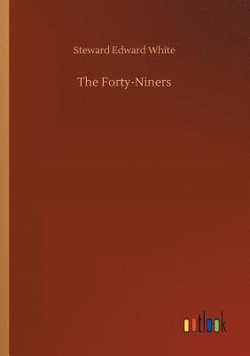 The Forty-Niners 1