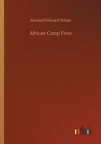 bokomslag African Camp Fires