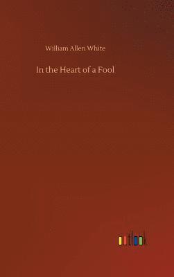 In the Heart of a Fool