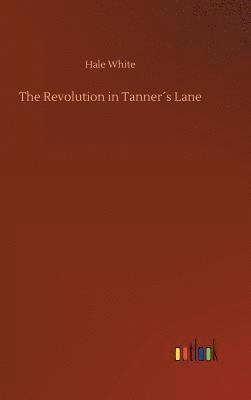 The Revolution in Tanners Lane 1