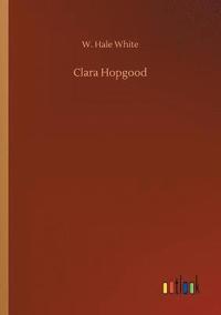 bokomslag Clara Hopgood